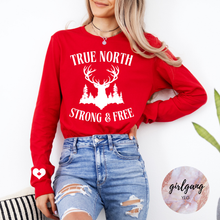 Load image into Gallery viewer, True North Strong & Free