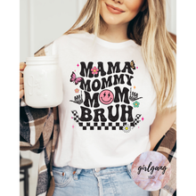 Load image into Gallery viewer, Rad Mama Mommy Mom Bruh