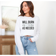 Load image into Gallery viewer, Will Burn Sage & Bridges As Needed