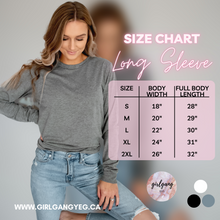 Load image into Gallery viewer, Make It A Long Sleeve