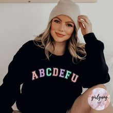 Load image into Gallery viewer, ABCDEFU Crewneck