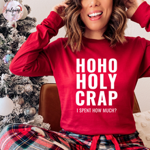 Load image into Gallery viewer, Ho Ho Holy Crap Long Sleeve

