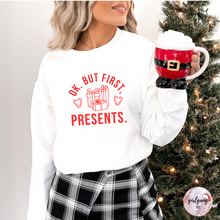 Load image into Gallery viewer, OK. But First, Presents. Crewneck
