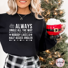 Load image into Gallery viewer, Always Jingle All The Way Crewneck Glitter Font
