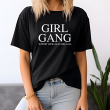 Load image into Gallery viewer, Girl Gang Essential Support T-Shirt
