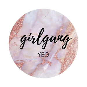 Girl Gang Yeg