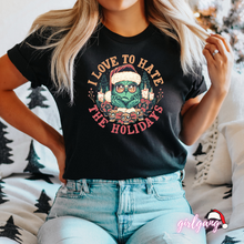 Load image into Gallery viewer, I Love To Hate The Holidays T-Shirt
