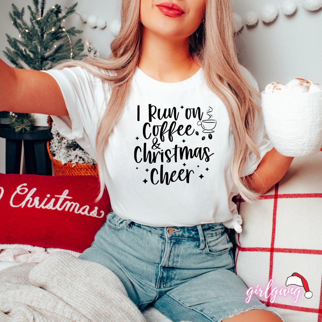 I Run On Coffee & Christmas Cheer T-Shirt