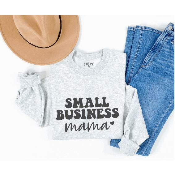 Small Business Mama Design A Crewneck