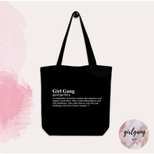 Load image into Gallery viewer, Girl Gang Definition­™ Tote
